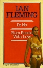 DR NO ; FROM RUSSIA, WITH LOVE