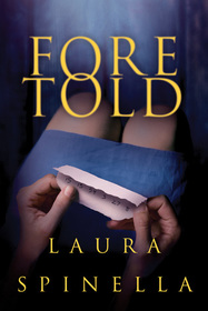 Foretold (Ghost Gifts, Bk 2)