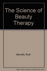 The Science of Beauty Therapy