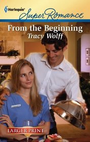 From the Beginning (Harlequin Superromance, No 1760) (Larger Print)