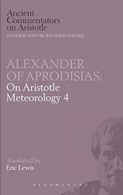 On Aristotle Meteorology (Ancient Commentators on Aristotle)