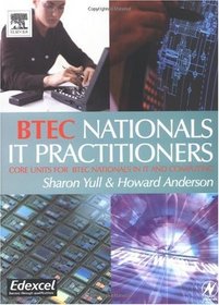 BTEC Nationals - IT Practitioners: Core Units for Computing and IT