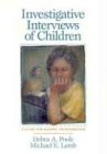 Investigative Interviews of Children: A Guide for Helping Professionals