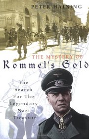 The Mystery of Rommel's Gold