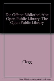 The Open Public Library: Clegg & Guttmann