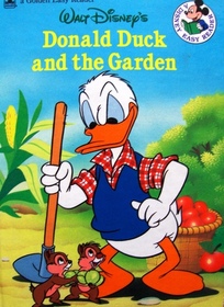 Walt Disney's Donald Duck and the Garden (Disney Easy Reader)
