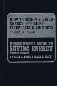 How to design  build energy-efficient fireplaces  chimneys