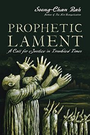 Prophetic Lament: A Challenge to the Western Church