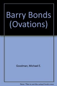 Barry Bonds (Ovations)