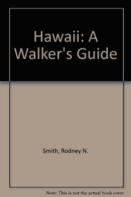 Hawaii: A Walker's Guide (Hawaii)