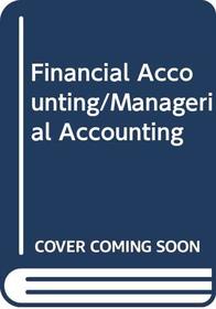 Financial Accounting/Managerial Accounting