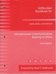 Interpersonal Communication Relating to Others (Skillbuilder Workbook)