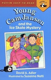 Young Cam Jansen and the Ice Skate Mystery (Young Cam Jansen, Bk 4)