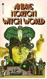 Witch World (Witch World : Estcarp Cycle No. 1)