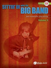 Sittin' In with the Big Band, Vol 2: Guitar (Book & CD)