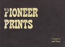 Pioneer prints