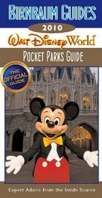 Birnbaum's Walt Disney World Pocket Parks Guide 2010