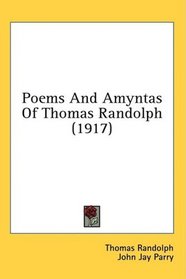 Poems And Amyntas Of Thomas Randolph (1917)