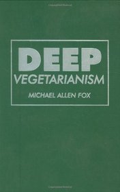 Deep Vegetarianism (America In Transition)