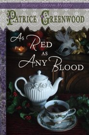As Red as Any Blood (Wisteria Tearoom, Bk 6)