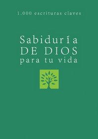 Sabiduria de Dios para tu vida: God's Wisdom for Your Life (Spanish Edition)