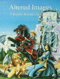 Altered Images - A Riddle Rooms Adventure