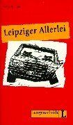 Felix Und Theo - Level 3: Leipziger Allerlei (German Edition)