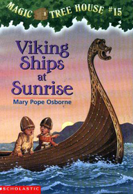 Viking Ships at Sunrise (Magic Tree House, No 15)