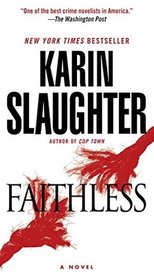 Faithless (Grant County, Bk 5)