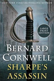Sharpe's Assassin (Sharpe, Bk 21) (Larger Print)