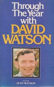 Through the Year with David Watson