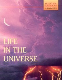 Life in the Universe: Scientific American : A Special Issue (Scientific American, a Special Issue)