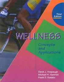 Wellness: Concepts and Applications