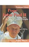 Pope John Paul II: Pope for the People (Famous Lives (Austin, Tex.).)