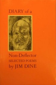 Diary of a Non Deflector: Selected Poems