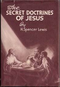 The Secret Doctrines of Jesus