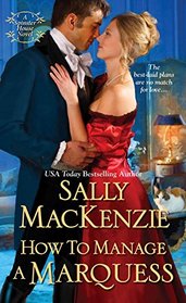How to Manage a Marquess (Spinster House, Bk 2)