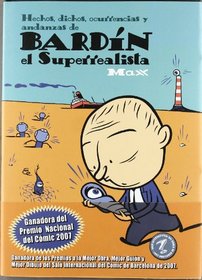 Bardin el superrealista/ Bardin The Superrealist (Spanish Edition)
