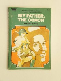 My Father, the Coach