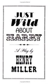 Just Wild About Harry (New Directions)