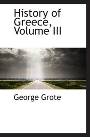 History of Greece, Volume III