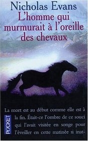L Homme Qui Murmurait a L'Oreille DES Chevaux (French Edition)