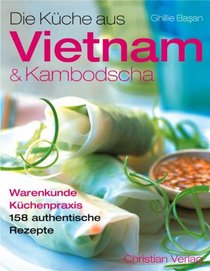 Die Kche aus Vietnam & Kambodscha