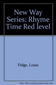 New Way Series: Rhyme Time Red level