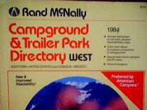Campground & Trailer Park Directory West 1984: Western US and Canada-Mexico