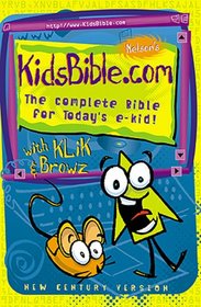 Nelson's Kidsbible.com The Complete Bible For Today's E-kids!