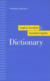 Prisma's Abridged English-Swedish and Swedish-English Dictionary