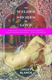 The Wilder Shores of Love