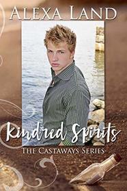 Kindred Spirits (Castaways, Bk 1)