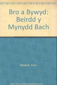 Bro a Bywyd: Beirdd y Mynydd Bach (Welsh Edition)